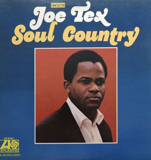 Joe Tex - Soul Country - Atlantic LP