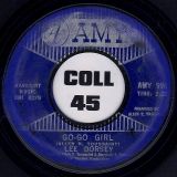 Lee Dorsey – Go-Go Girl b/w I Can Hear You Callin’ – Amy 7″