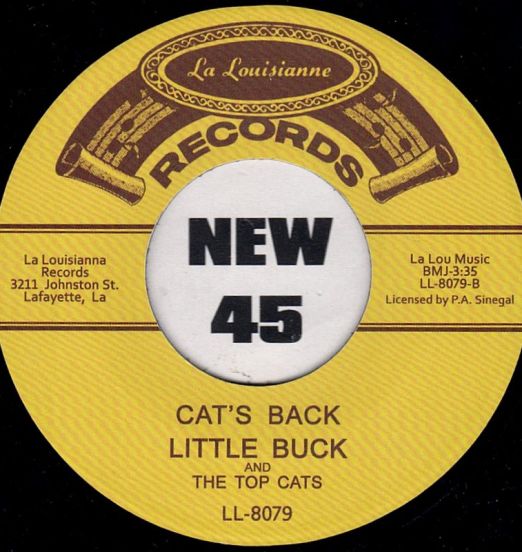 Little Buck And The Top Cats - Cat's Back b/w Don't Make Me Cry - Tramp GER 7"