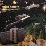 Magic Source – Voyage Spectral – Favorite FR LP
