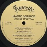 Magic Source – Voyage Spectral – Favorite FR LP