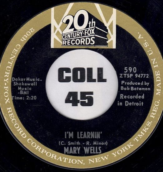 Mary Wells - I'm Learnin' b/w He's A Lover 20th Century Fox 7"