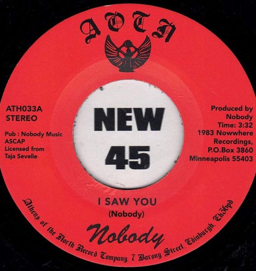 Nobody - I Saw You b/w Heaven's Love - Athens Of The North Sc 7"