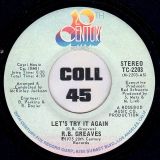 R. B. Greaves – Let’s Try It Again b/w My Place Or Yours – 20th Century 7″
