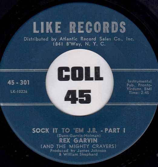 Rex Garvin (And The Mighty Cravers) - Sock It To 'Em J.B. Pt. 1 b/w Part 2 - Like 7"
