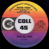 Richard Parker – Got To Find A Way b/w You’re All I Need – Commonwealth United 7″