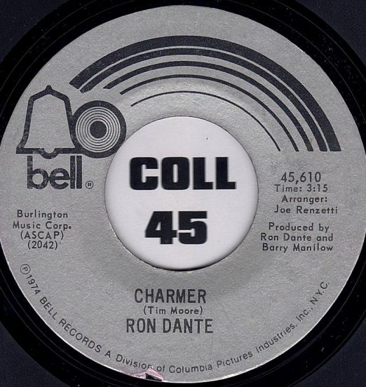 Ron Dante - Charmer b/w Yesterday Dreamin' - Bell 7"