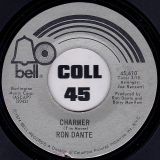 Ron Dante – Charmer b/w Yesterday Dreamin’ – Bell 7″