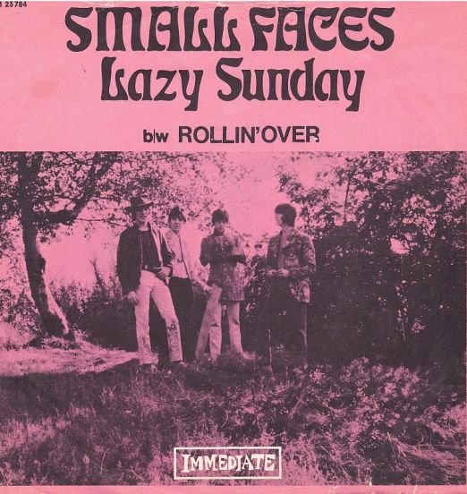 Small Faces - Lazy Sunday b/w Rollin' Over - Immediate GER 7"