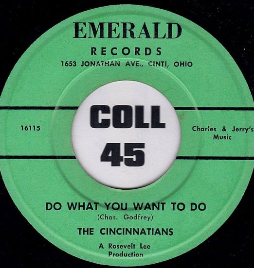 The Cincinnatians - Do What You Want To Do b/w Magic Genie - Emerald 7"