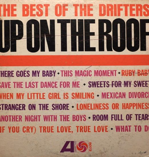 The Drifters - Up On The Roof (The Best Of The Drifters) - Atlantic LP