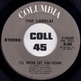 The Lorelei – S.T.O.P. b/w I’ll Never Let You Down – Columbia 7″
