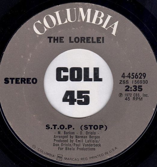 The Lorelei - S.T.O.P. b/w I'll Never Let You Down - Columbia 7"