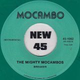 The Mighty Mocambos – Breaker b/w Let The Music Play (Live) – Mocambo GER 7″