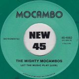 The Mighty Mocambos – Breaker b/w Let The Music Play (Live) – Mocambo GER 7″