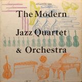 The Modern Jazz Quartet – The Modern Jazz Quartet & Orchestra – Atlantic LP