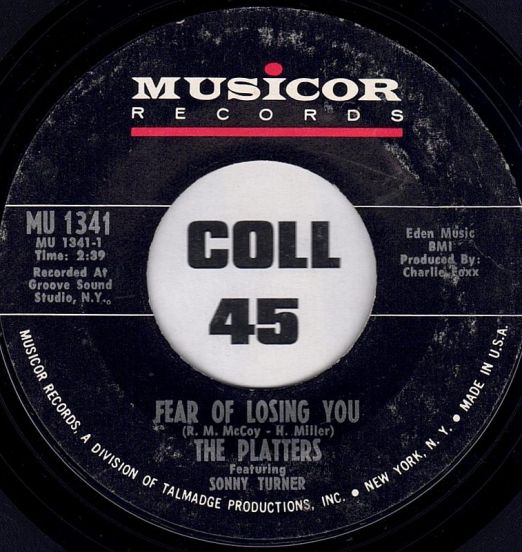 The Platters - Fear Of Losing You b/w Sonata - Musicor 7"