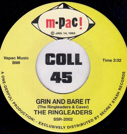The Ringleaders - Grin And Bare It b/w 	I've Got To Find My Baby - M-Pac! 7"