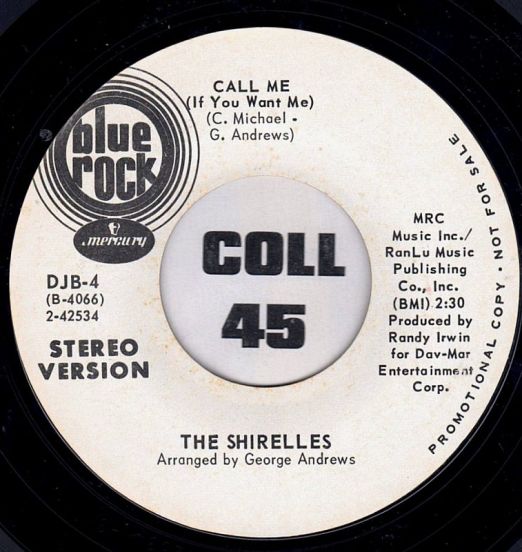 The Shirelles - Call Me STEREO b/w MONO Version - Blue Rock DJ 7"