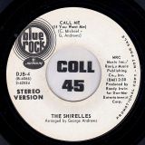 The Shirelles – Call Me STEREO b/w MONO Version – Blue Rock DJ 7″