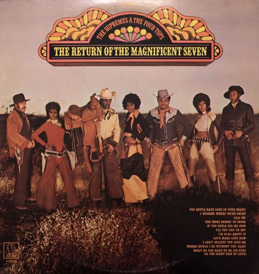 The Supremes & The Four Tops - The Return Of The Magnificent Seven - Motown LP