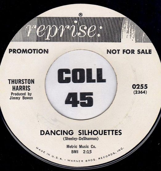 Thurston Harris - Dancing Silhouettes b/w Dance On, Little Girl - Reprise DJ 7"