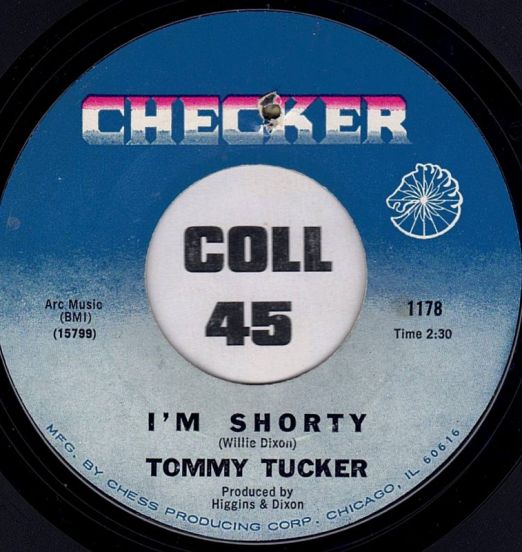 Tommy Tucker - Im Shorty b/w Sitting Home Alone - Checker 7"