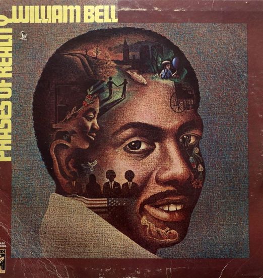 William Bell - Phases Of Reality - Stax LP
