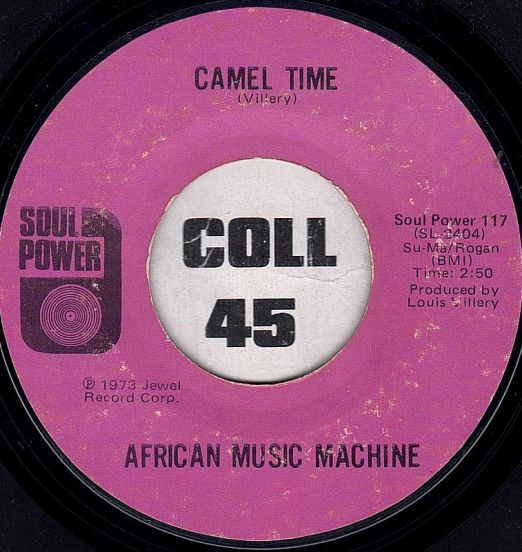 African Music Machine - Camel Time b/w Mr. Brown - Soul Power 7"