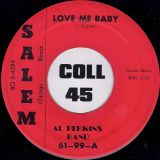 Al Perkins Band – Love Me Baby b/w Mickey – Salem 7″