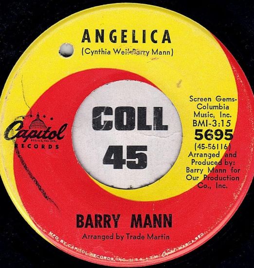 Barry Mann - Angelica b/w Looking At Tomorrow - Capitol 7"