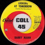 Barry Mann – Angelica b/w Looking At Tomorrow – Capitol 7″