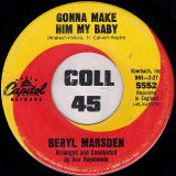 Beryl Marsden – Who You Gonna Hurt? b/w Gonna Make Him My Baby – Capitol 7″