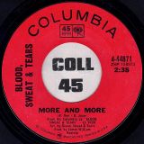 Blood, Sweat & Tears – Spinning Wheel b/w More And More – Columbia 7″