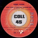 Bobby Bland – Yield Not To Temptation b/w How Does A Cheating Woman Feel – Duke 7″