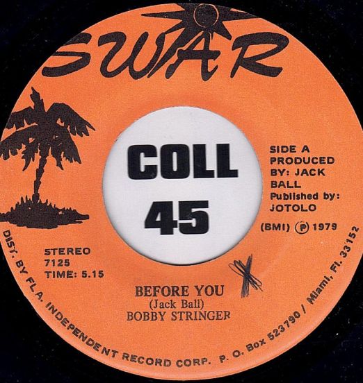 Bobby Stringer - Before You b/w You've Got Too Many Miles - Swar 7"