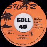 Bobby Stringer – Before You b/w You’ve Got Too Many Miles – Swar 7″
