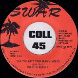 Bobby Stringer – Before You b/w You’ve Got Too Many Miles – Swar 7″