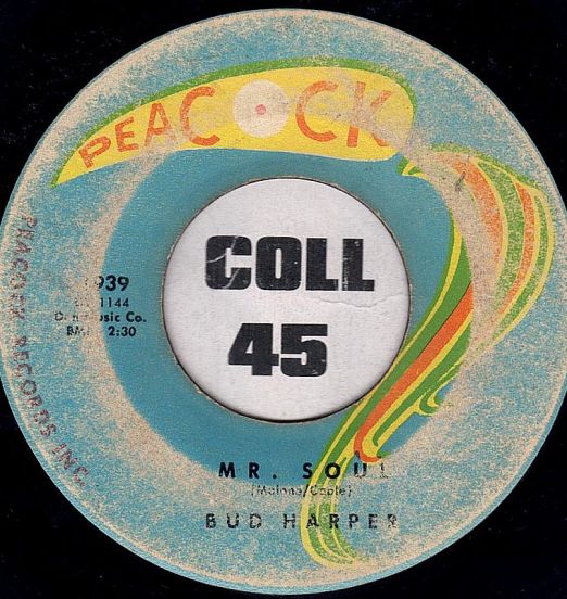 Bud Harper - Mr. Soul b/w Let Me Love You - Peacock 7"