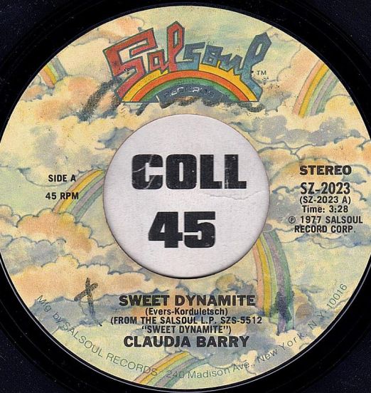 Claudja Barry - Sweet Dynamite b/w This Taste Of Love - Salsoul 7"