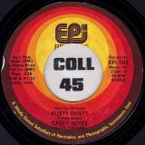 Casey Jones & The Fireman – Rusty Dusty b/w Bring The Sunshine In – Epic 7″