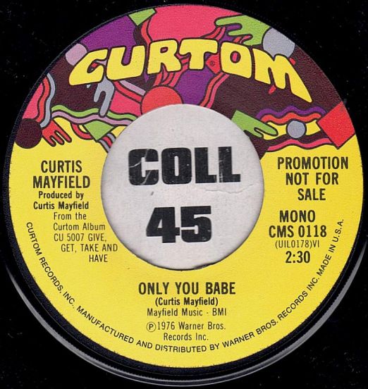 CurtisMayfield-OnlyYouBabeMonoB