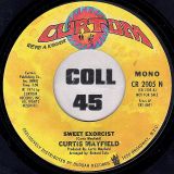 Curtis Mayfield – Sweet Exorcist b/w Mono – Curtom DJ 7″