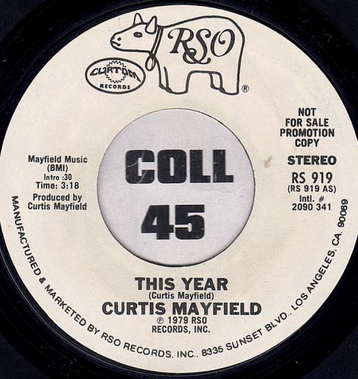 Curtis Mayfield - This Year b/w Mono - RSO DJ 7" +Original Promo Letter