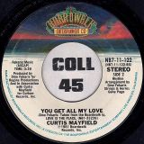 Curtis Mayfield – She Don’t Let Nobody (But Me) b/w You Get All My Love – The Boardwalk Entertainment Co 7″