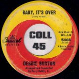 Debbie Burton – Baby, It’s Over b/w The Next Day – Capitol 7″