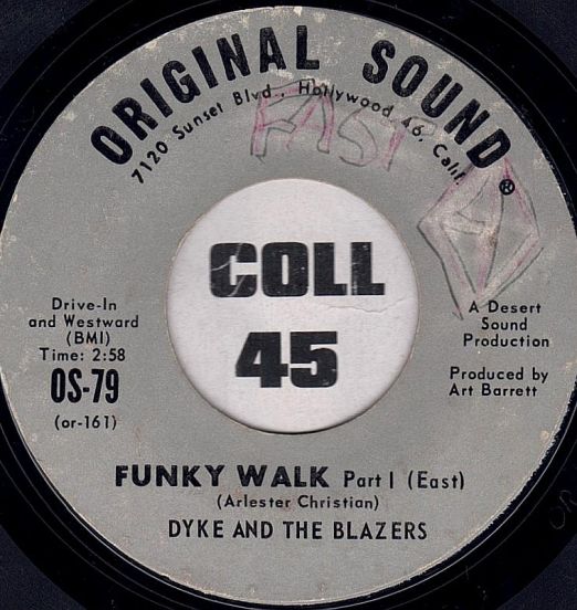 Dyke & The Blazers - Funky Walk I (East) b/w Funky Walk II (West) - Original Sound 7"