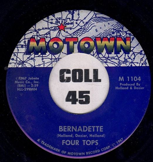 Four Tops - Bernadette b/w I Got A Feeling - Motown 7"