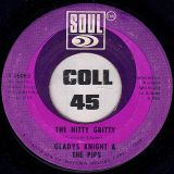 Gladys Knight & The Pips – The Nitty Gritty b/w Got Myself A Good Man – Soul 7″