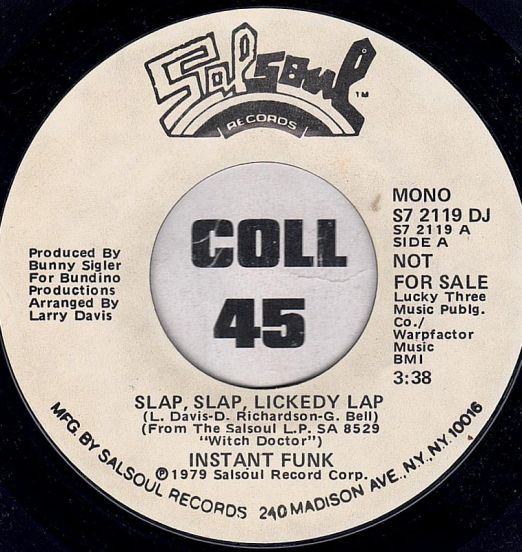 Instant Funk - Slap, Slap, Lickedy Lap STEREO b/w MONO Version - Salsoul DJ 7"